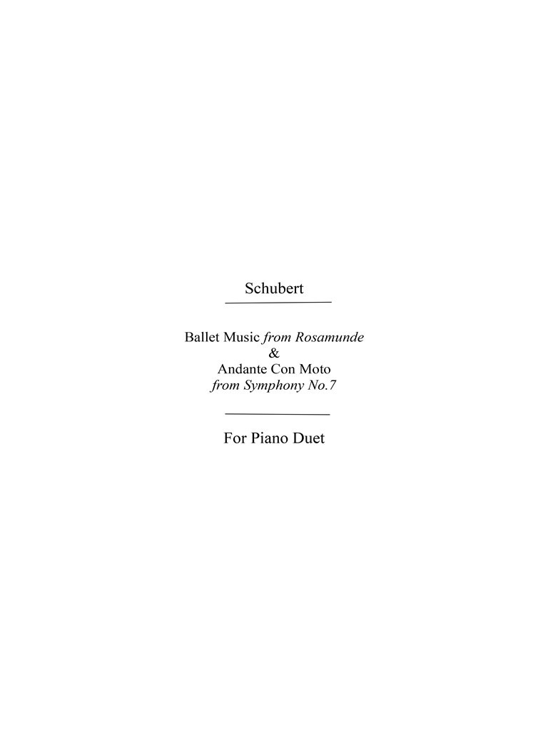 Ballet Music Rosamunde & Andante 7th Symph